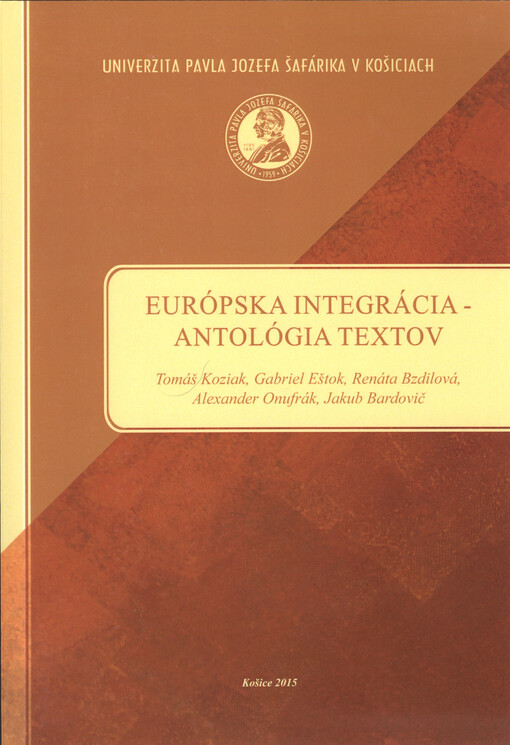 Európska integrácia - antológia textov