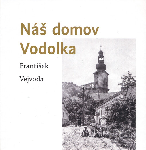 Náš domov Vodolka