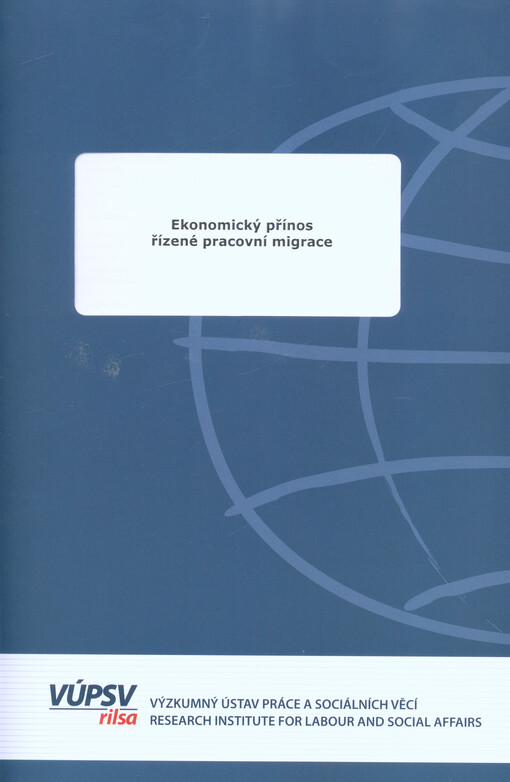 Ekonomický přínos řízené pracovní migrace