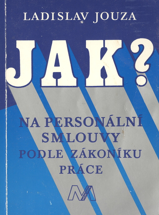 Jak na personální smlouvy?: (podle zákoníku práce)
