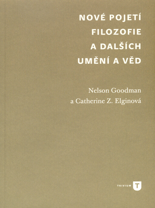 Nové pojetí filozofie a dalších umění a věd