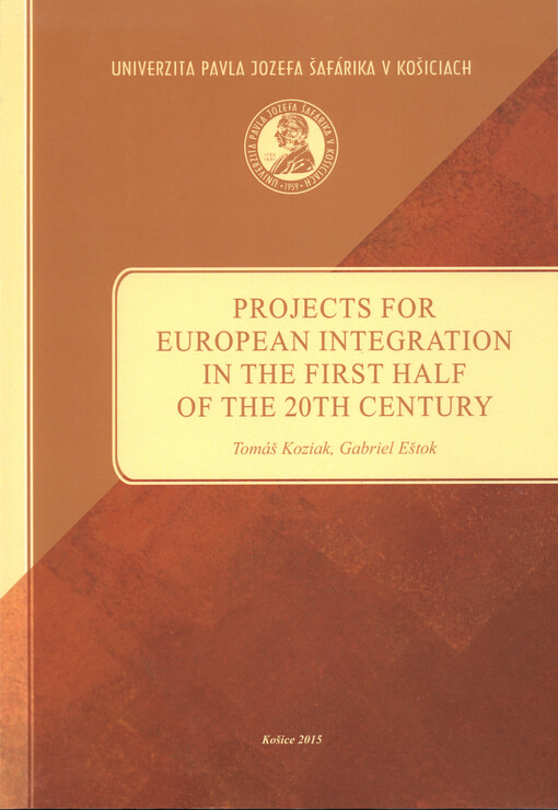Projects for european integration in the first half of the 20th century