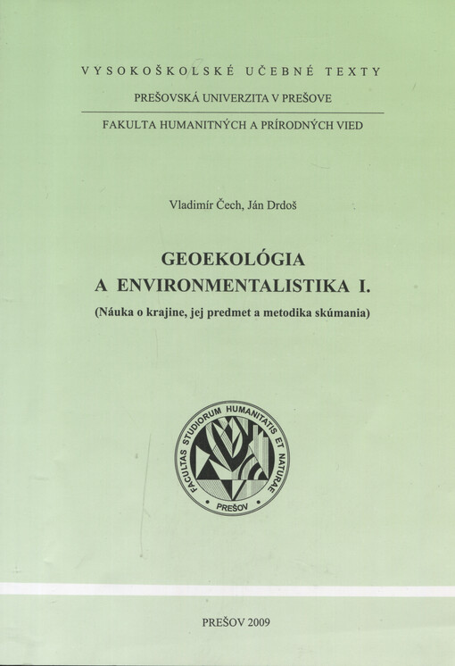 Geoekológia a environmentalistika. I., (Náuka o krajine, jej predmet a metodika skúmania)