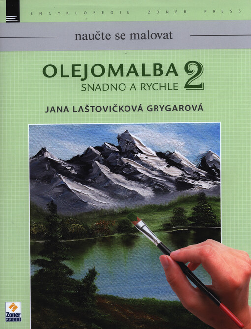 Olejomalba : snadno a rychle, Vydání první