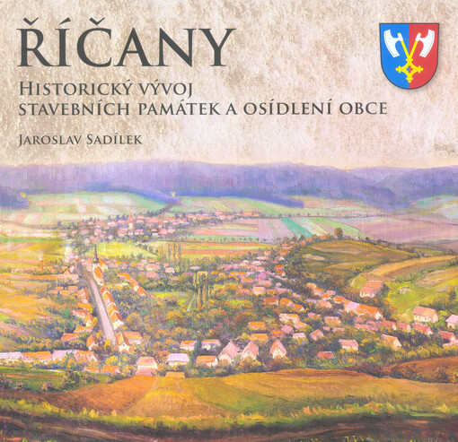 Říčany : historický vývoj stavebních památek a osídlení obce