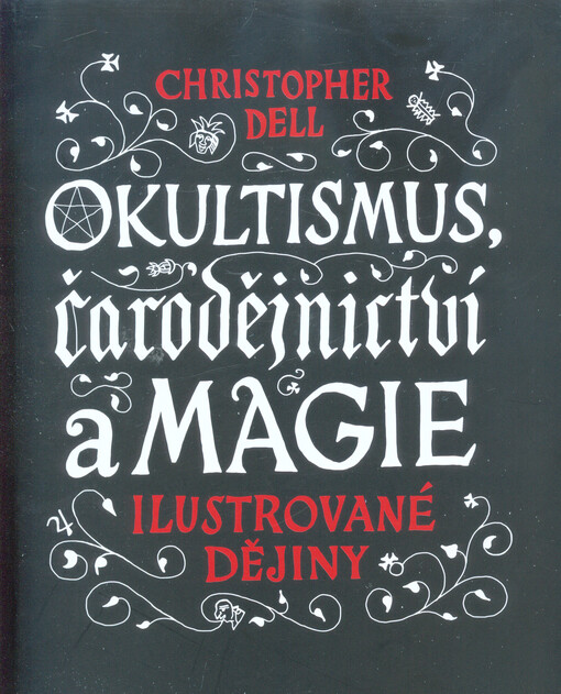 Okultismus, čarodějnictví a magie