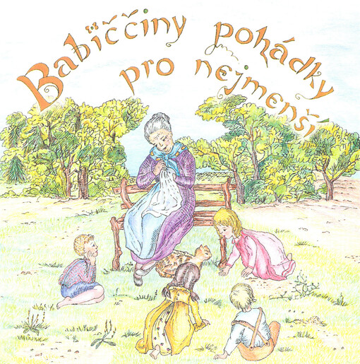Babiččiny pohádky pro nejmenší