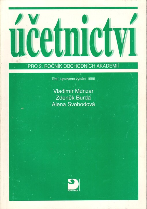 Účetnictví pro 2. ročník obchodních akademií: (základy jednoduchého a podvojného účetnictví)
