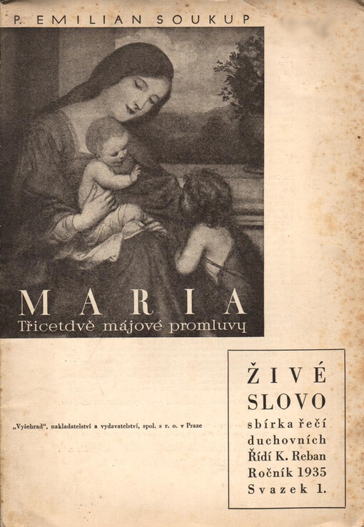 Maria :třicet dvě mariánské úvahy pro květen