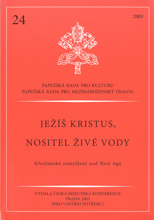 Ježíš Kristus, nositel živé vody : křesťanské zamyšlení nad 