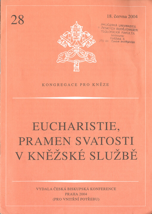 Eucharistie, pramen svatosti v kněžské službě