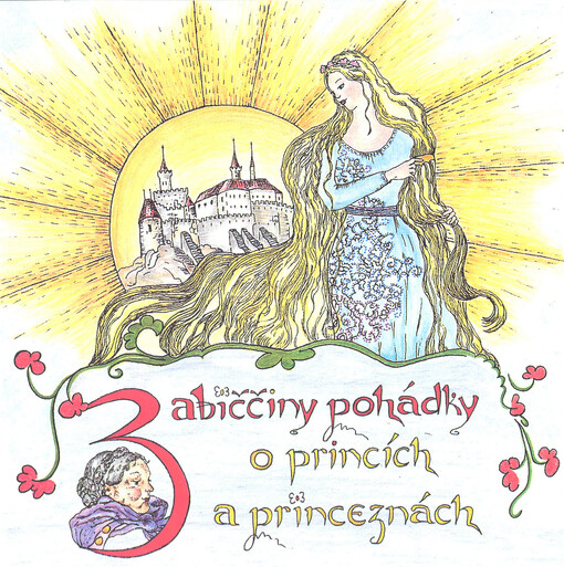 Babiččiny pohádky o princích a princeznách
