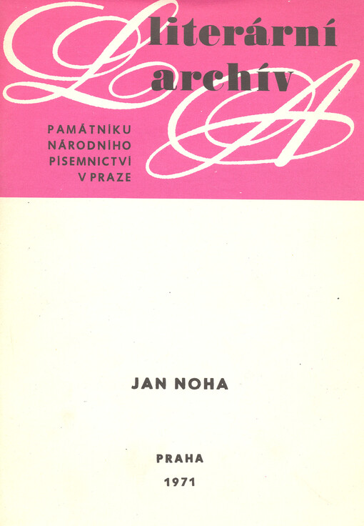 Jan Noha (1908-1966) :literární pozůstalost