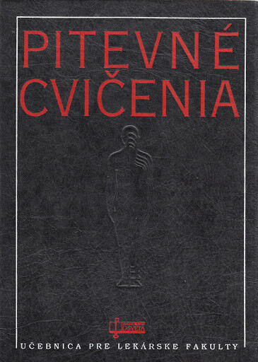 Pitevné cvičenia : učebnica pre lekárske fakulty