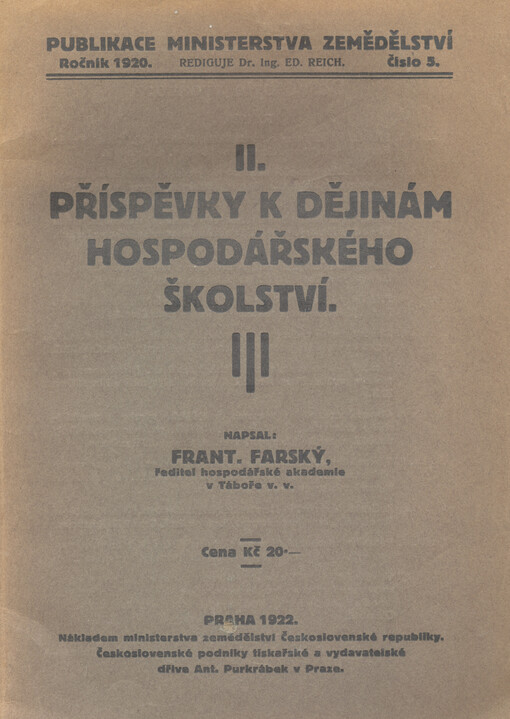 Stručný přehled vývoje školsktví a vyučování hospodářského vůbec v království Českém do roku 1918 : období 1728 - 1884