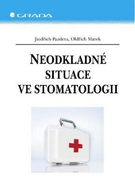 Neodkladné situace ve stomatologii | Pazdera Jindřich, Marek Oldřich - e-kniha