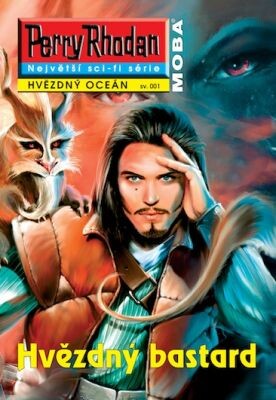 Perry Rhodan: Hvězdný oceán 001 - Hvězdný bastard