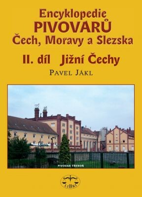 Encyklopedie pivovarů Čech, Moravy a Slezska, II. díl, Jižní Čechy