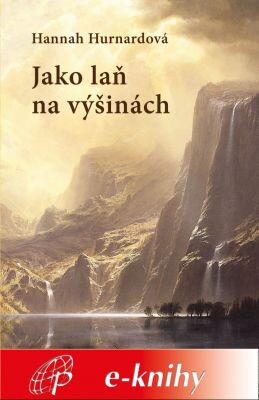 Jako laň na výšinách