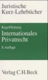 Internationales Privatrecht: Ein Studienbuch (Kurzlehrbucher fur das juristische Studium) (German Edition)