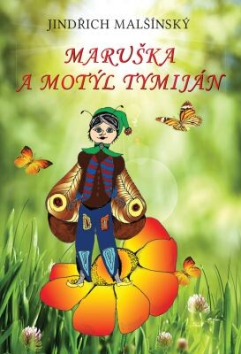Maruška a motýl Tymiján