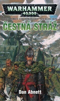 Warhammer 40 000 - Čestná stráž