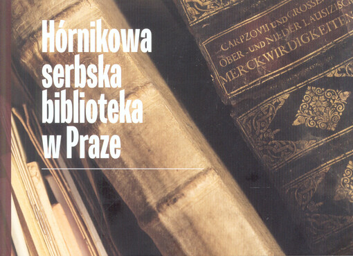 Hórnikowa serbska biblioteka w Praze