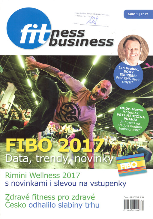 Fitness business : čtvrtletník pro majitele, provozovatele a investory fitness center a odbornou fitness veřejnost