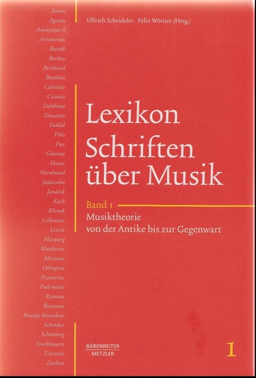Lexikon Schriften über Musik. Band 1, Musiktheorie von der Antike bis zur Gegenwart