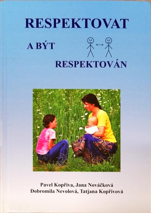 Respektovat a být respektován