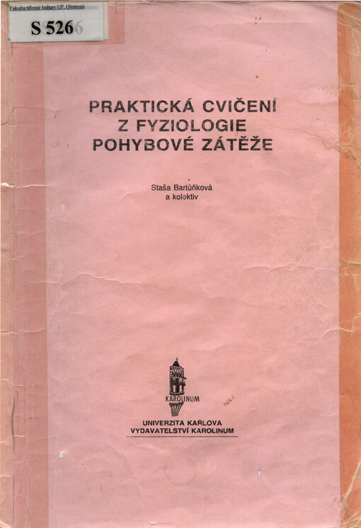 Praktická cvičení z fyziologie pohybové zátěže