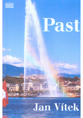 Past : příběh o lásce, přátelství a statečnosti  (odkaz v elektronickém katalogu)