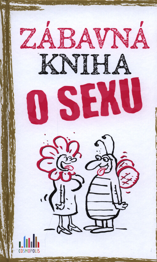 Zábavná kniha o sexu | Gitzinger Peter, Höke Linus, Schmelzer Roger - e-kniha