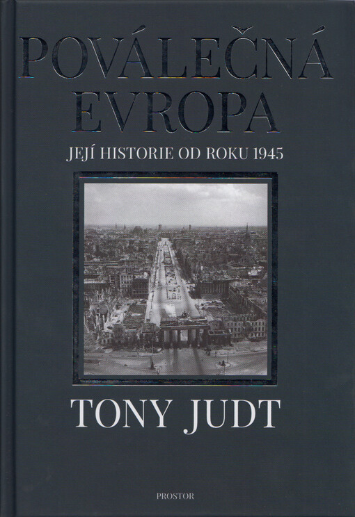 Poválečná Evropa: její historie od roku 1945