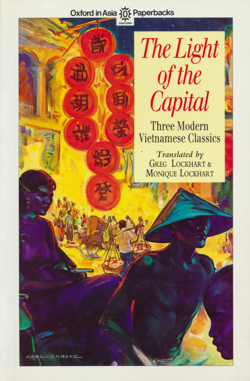 The light of the capital : three modern Vietnamese classics