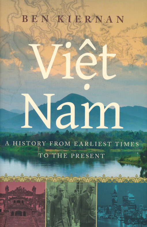 Việt Nam : a history from earliest times to the present