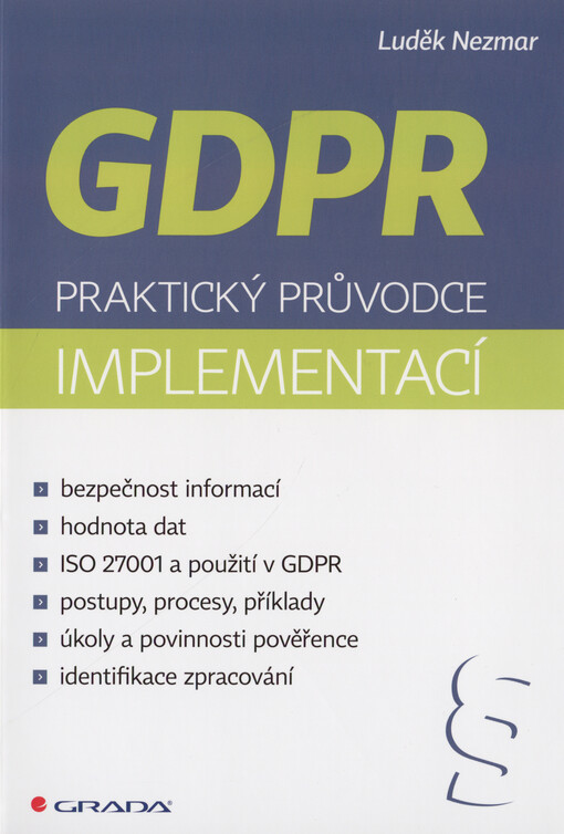GDPR: praktický průvodce implementací
