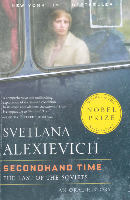 Secondhand time : the last of the Soviets