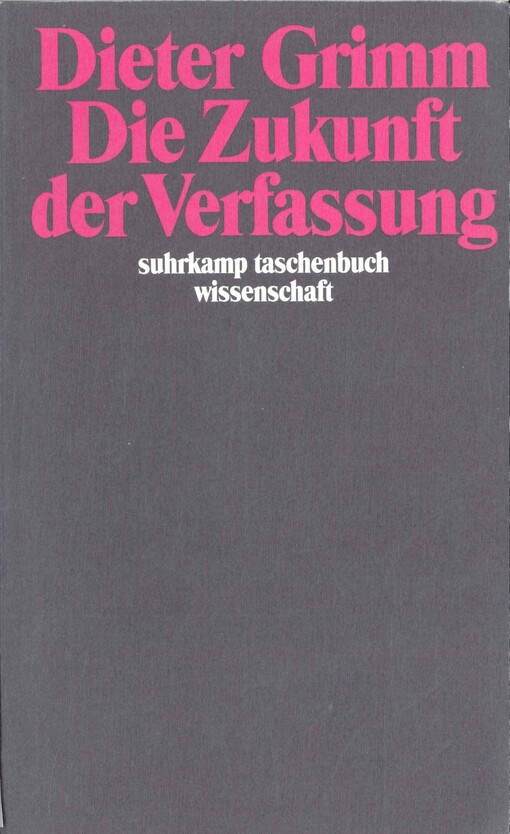 Die Zukunft der Verfassung