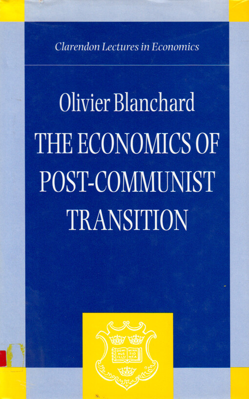 The economics of post-communist transition