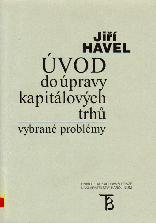 Úvod do úpravy kapitálových trhů: vybrané problémy