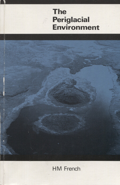 The periglacial environment