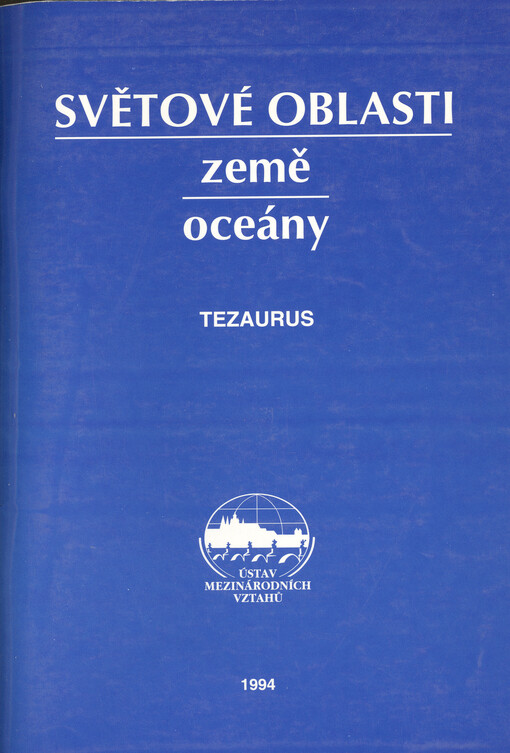 Světové oblasti, země, oceány : Tezaurus