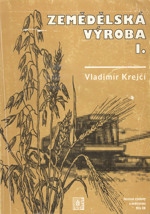 Zemědělská výroba I