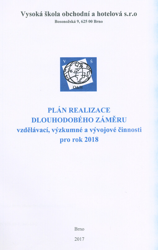 Plán realizace dlouhodobého záměru vzdělávací, výzkumné a vývojové činnosti pro rok 2018