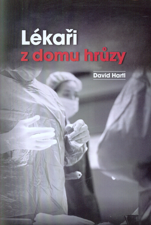 Lékaři z domu hrůzy