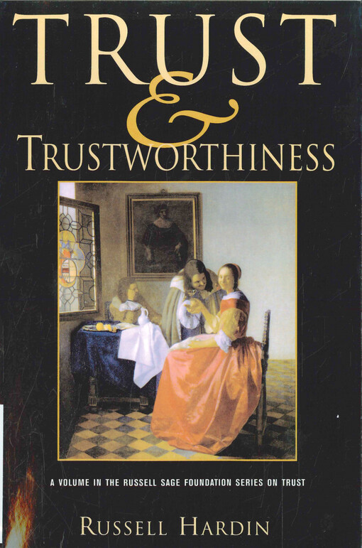 Trust and Trustworthiness