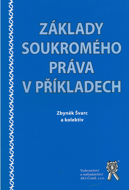 Základy soukromého práva v příkladech