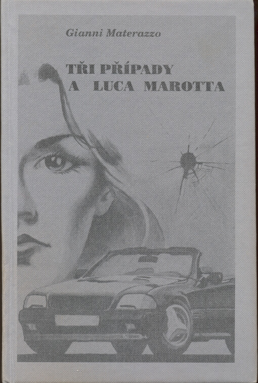 Tři případy a Luca Marotta
