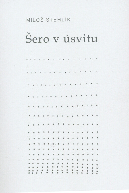 Šero v úsvitu
